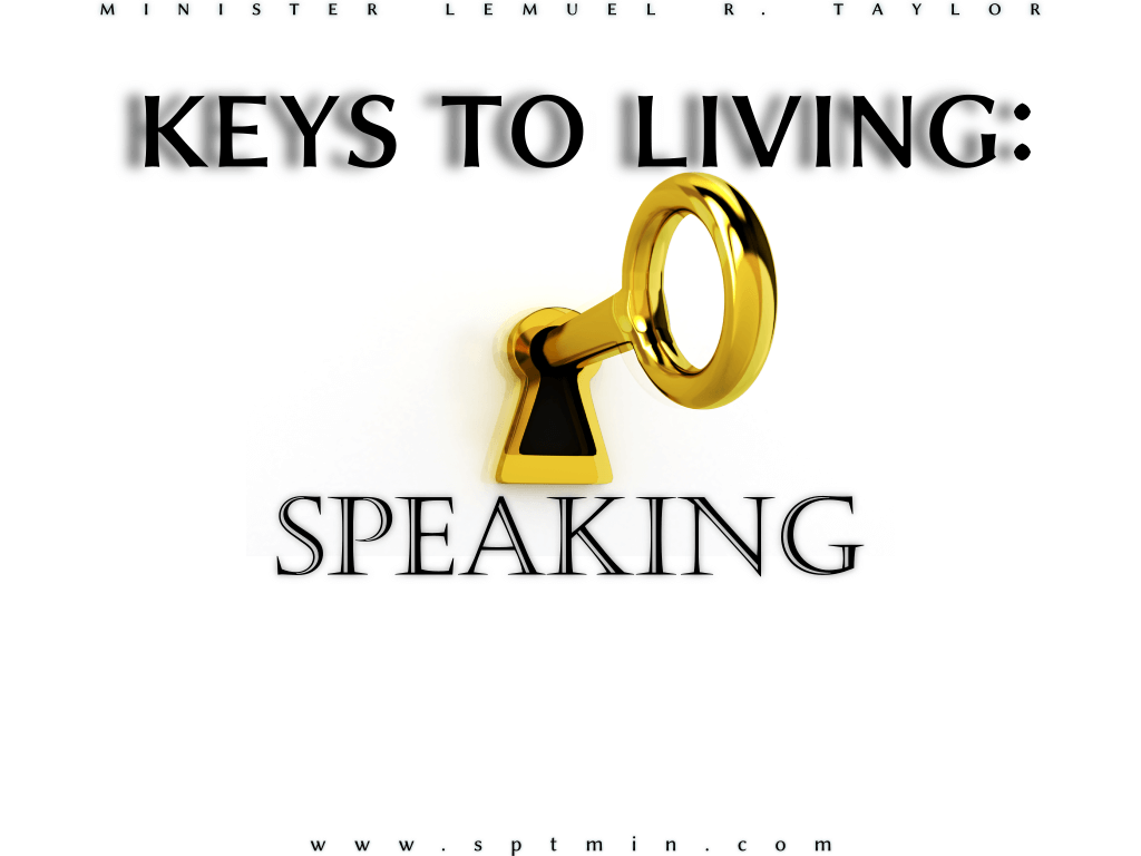 Keys To Living: Speaking - Part 2